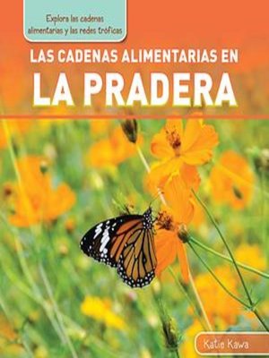 cover image of Las cadenas alimentarias en la pradera (Meadow Food Chains)